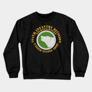 104th Infantry Division - NightFighters w SSI Crewneck Sweatshirt